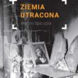 Matteo Spicuglia, Ziemia utracona